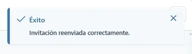 Mensaje de éxito tras reenviar invitación del proceso.